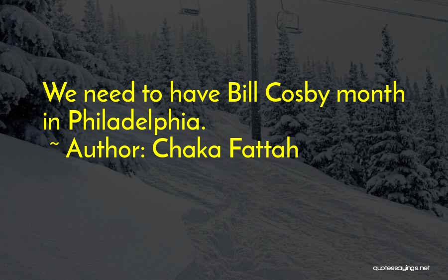 Cosby Quotes By Chaka Fattah