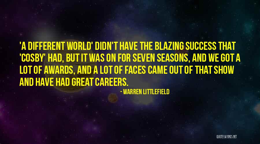 Cosby Show Quotes By Warren Littlefield Cosby Show Quotes By Warren Littlefield