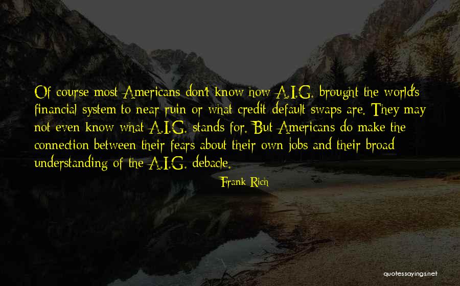 Coscasino Quotes By Frank Rich Coscasino Quotes By Frank Rich