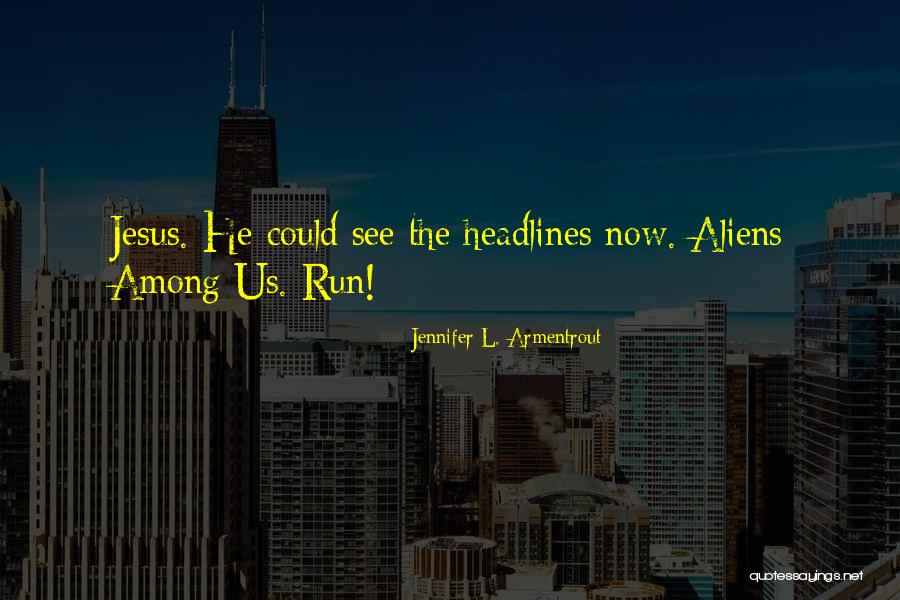 Coselec Quotes By Jennifer L. Armentrout Coselec Quotes By Jennifer L. Armentrout