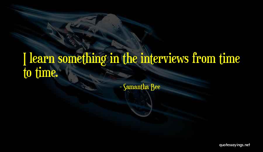 Cosena Srl Quotes By Samantha Bee Cosena Srl Quotes By Samantha Bee
