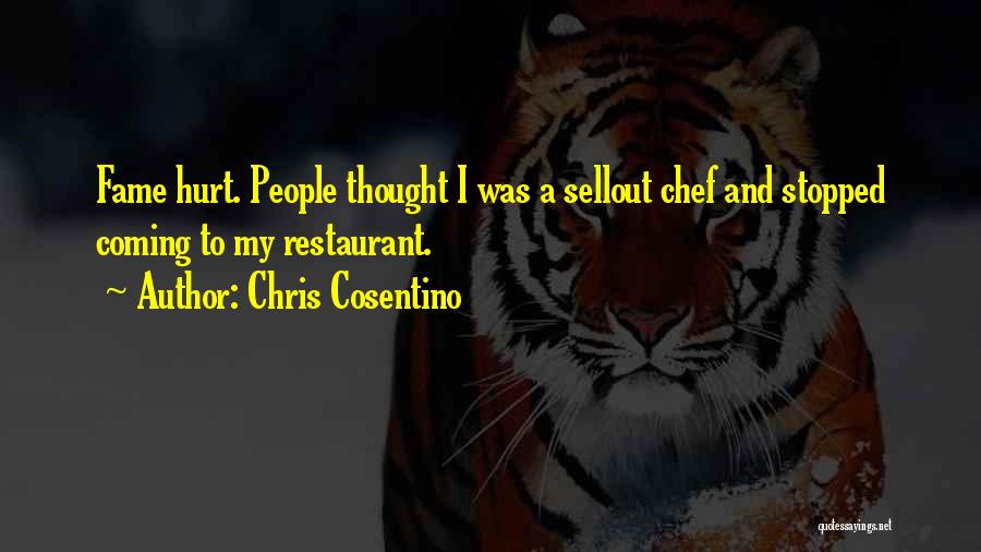 Cosentino Quotes By Chris Cosentino