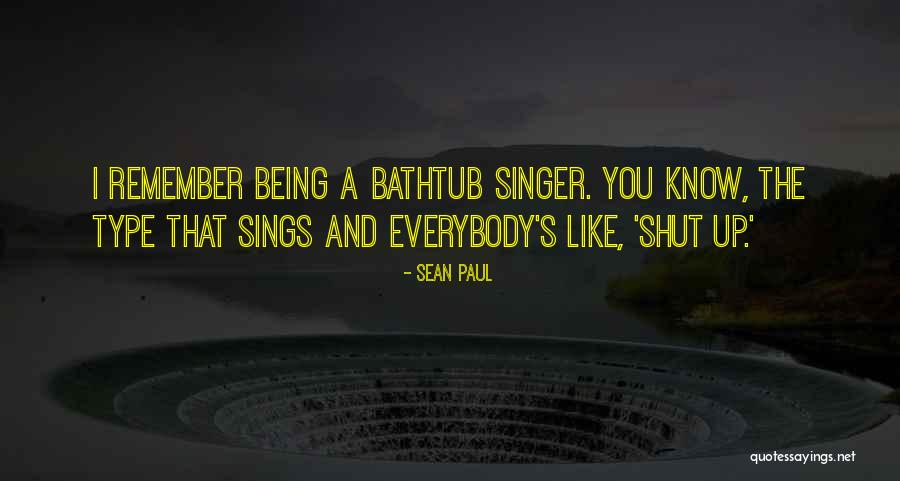 Coshed Quotes By Sean Paul Coshed Quotes By Sean Paul