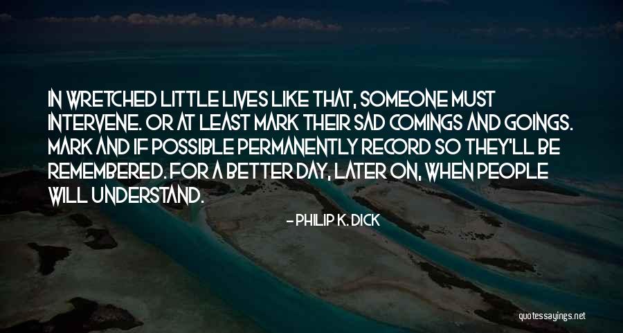 Cosida Academic All America Quotes By Philip K. Dick Cosida Academic All America Quotes By Philip K. Dick