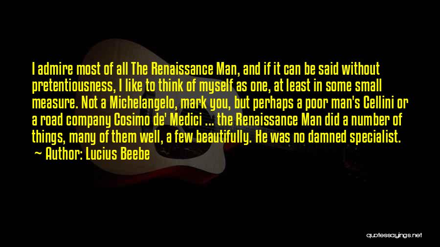 Cosimo Medici Quotes By Lucius Beebe