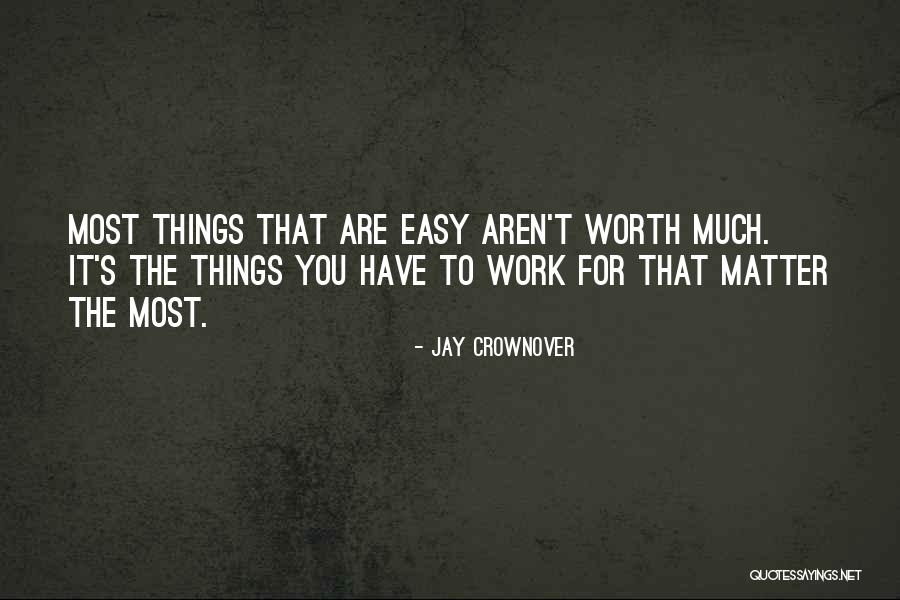 Cosmas Batubara Quotes By Jay Crownover Cosmas Batubara Quotes By Jay Crownover