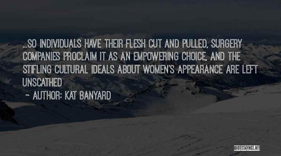 Cosmetic Quotes By Kat Banyard