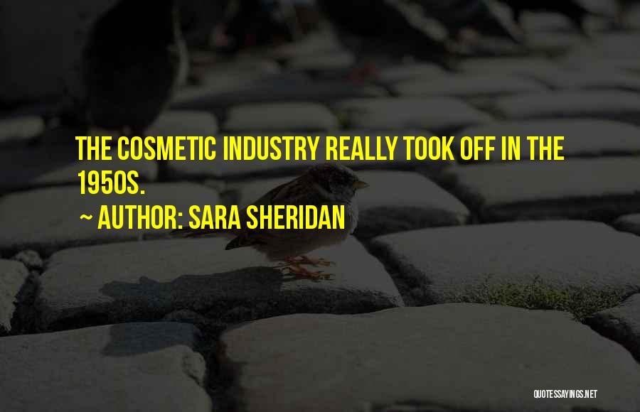 Cosmetic Quotes By Sara Sheridan