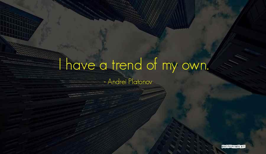 Cosmetiques Francais Quotes By Andrei Platonov Cosmetiques Francais Quotes By Andrei Platonov