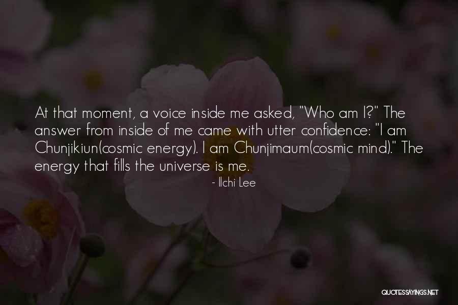 Cosmic Energy Quotes By Ilchi Lee Cosmic Energy Quotes By Ilchi Lee