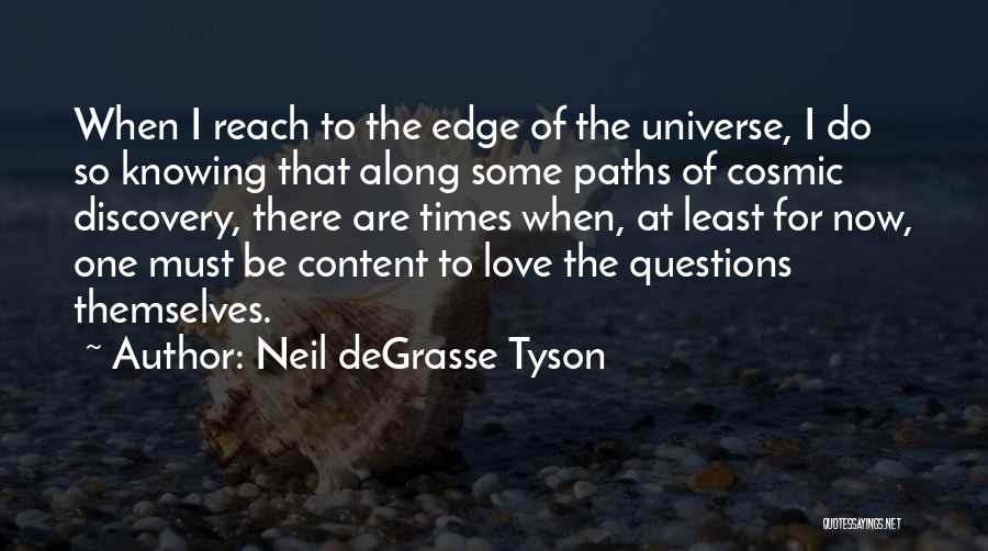 Cosmic Love Quotes By Neil DeGrasse Tyson