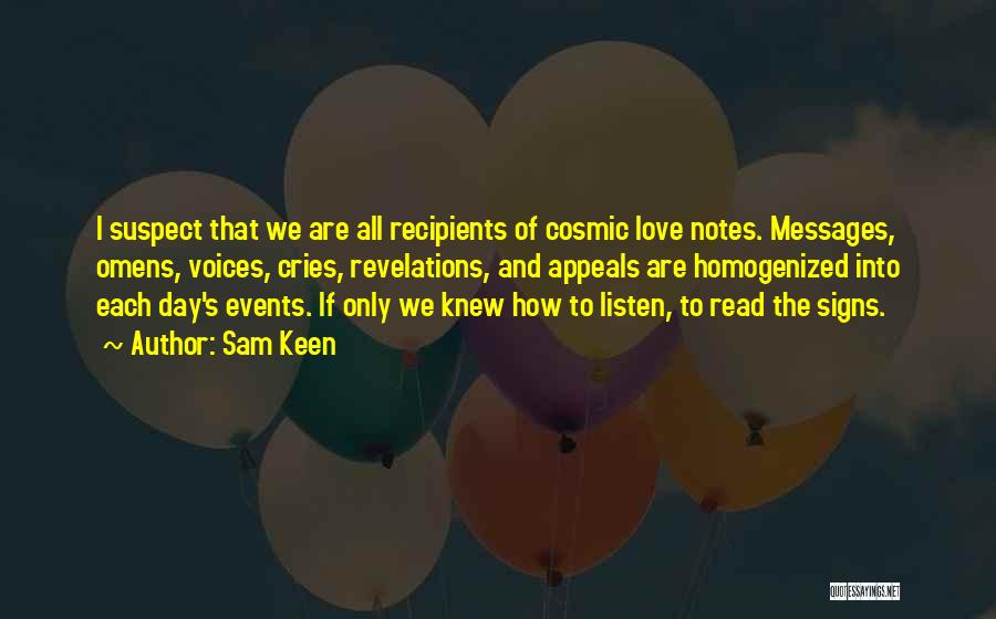 Cosmic Love Quotes By Sam Keen