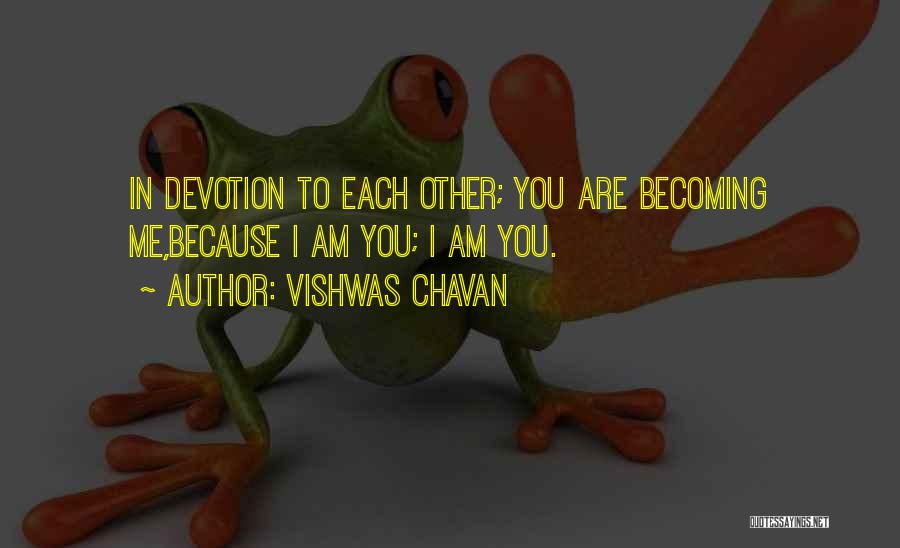 Cosmic Love Quotes By Vishwas Chavan