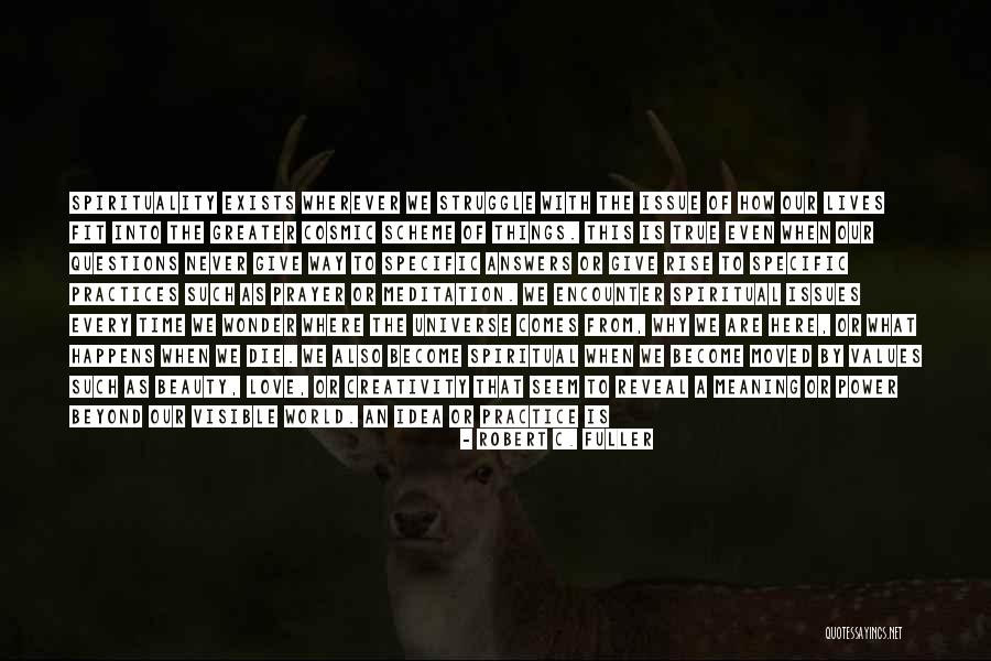 Cosmic Power Quotes By Robert C. Fuller Cosmic Power Quotes By Robert C. Fuller
