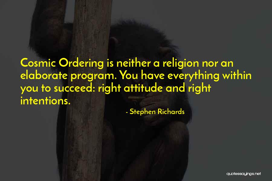 Cosmic Power Quotes By Stephen Richards Cosmic Power Quotes By Stephen Richards