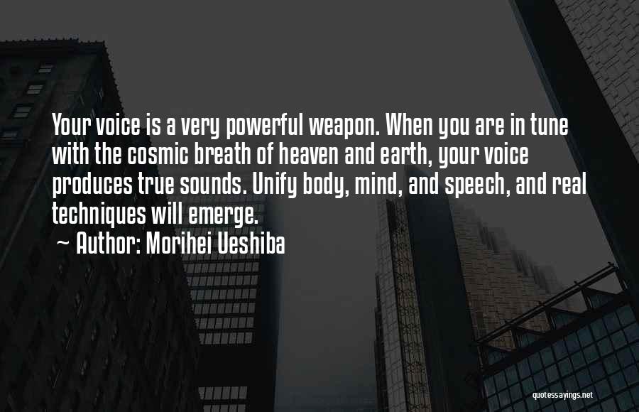 Cosmic Quotes By Morihei Ueshiba