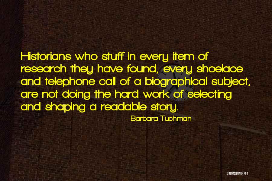 Cosmicist Quotes By Barbara Tuchman Cosmicist Quotes By Barbara Tuchman
