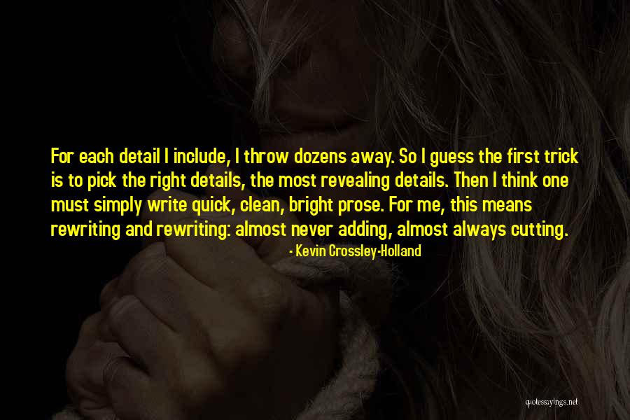 Cosmo Smallpiece Quotes By Kevin Crossley-Holland Cosmo Smallpiece Quotes By Kevin Crossley-Holland