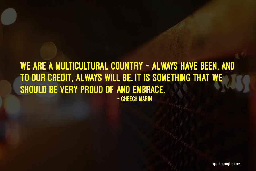 Cosmogonia Sumeria Quotes By Cheech Marin Cosmogonia Sumeria Quotes By Cheech Marin