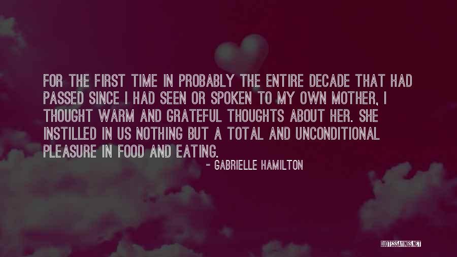 Cosmogony Religion Quotes By Gabrielle Hamilton Cosmogony Religion Quotes By Gabrielle Hamilton