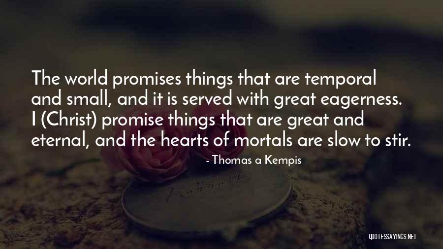Cosmogony Vs Cosmology Quotes By Thomas A Kempis Cosmogony Vs Cosmology Quotes By Thomas A Kempis
