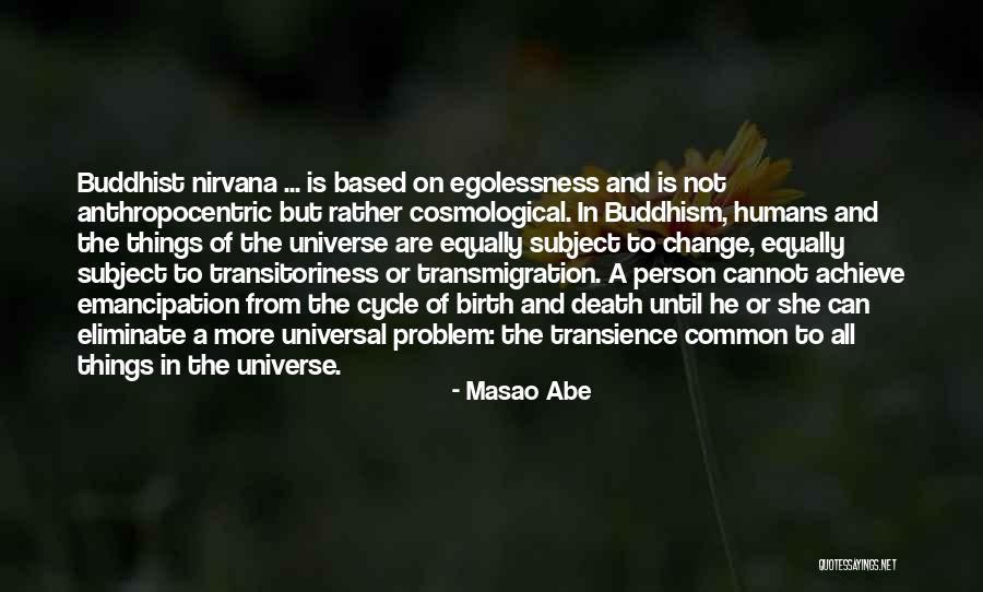 Cosmological Quotes By Masao Abe Cosmological Quotes By Masao Abe