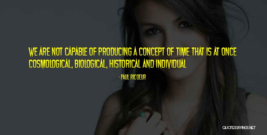 Cosmological Quotes By Paul Ricoeur Cosmological Quotes By Paul Ricoeur
