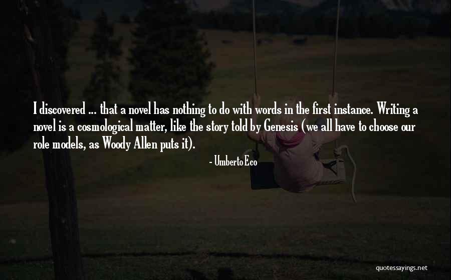Cosmological Quotes By Umberto Eco Cosmological Quotes By Umberto Eco