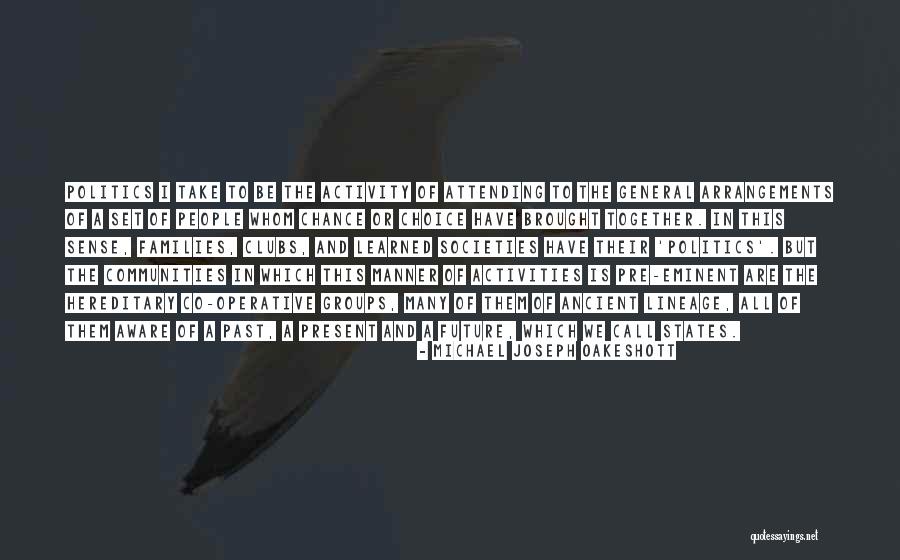Cosmonauta Cubano Quotes By Michael Joseph Oakeshott Cosmonauta Cubano Quotes By Michael Joseph Oakeshott