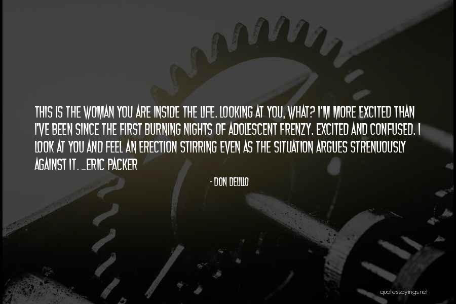 Cosmopolis Quotes By Don DeLillo Cosmopolis Quotes By Don DeLillo