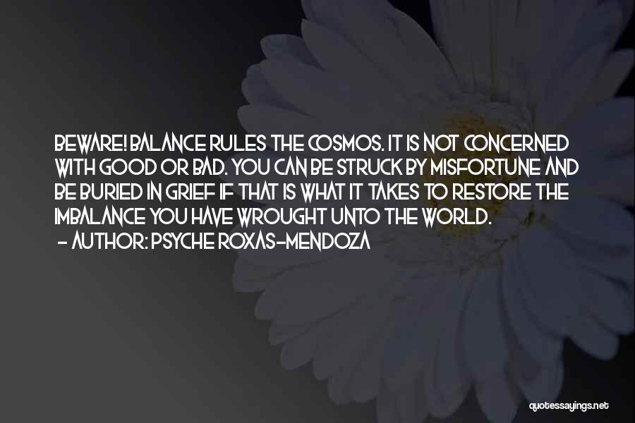 Cosmos And Psyche Quotes By Psyche Roxas-Mendoza