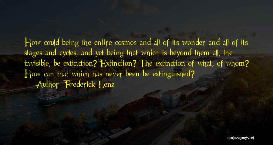 Cosmos Quotes By Frederick Lenz