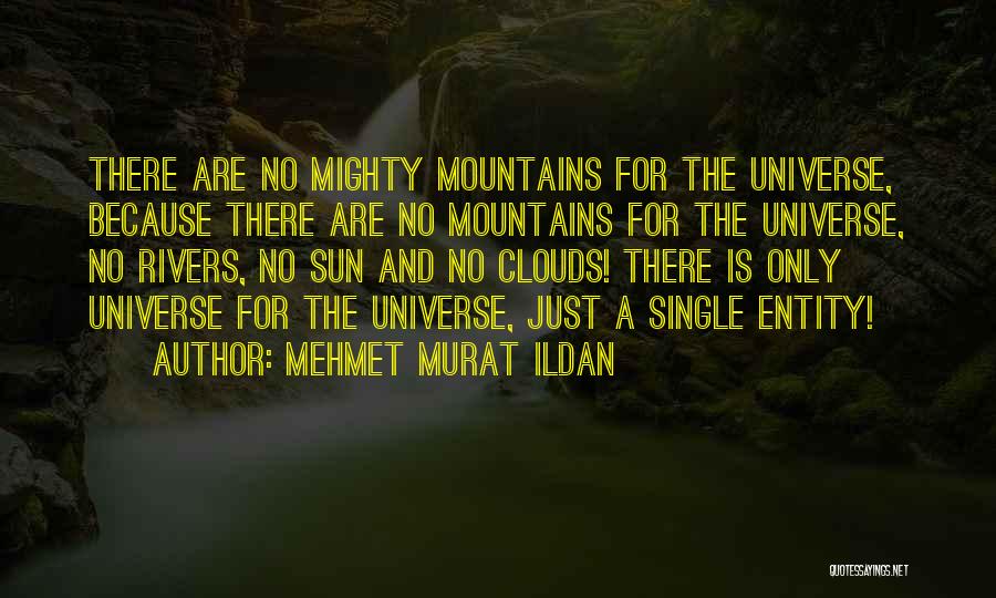Cosmos Quotes By Mehmet Murat Ildan