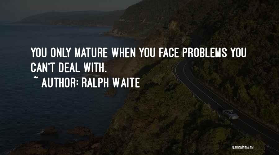 Cosquilleo Ingles Quotes By Ralph Waite