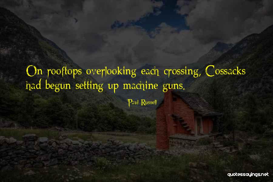 Cossacks 2 Quotes By Paul Russell Cossacks 2 Quotes By Paul Russell