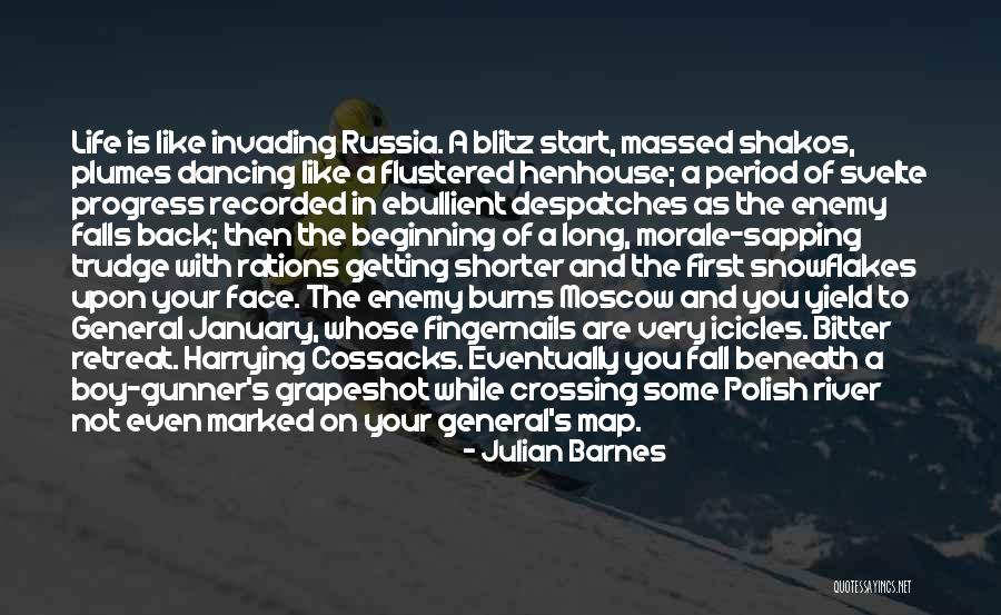 Cossacks Quotes By Julian Barnes