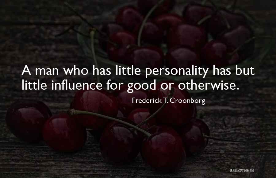 Cosseting Quotes By Frederick T. Croonborg Cosseting Quotes By Frederick T. Croonborg