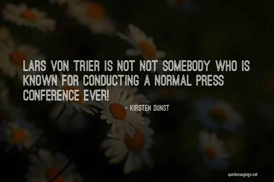 Cossitt Dome Quotes By Kirsten Dunst Cossitt Dome Quotes By Kirsten Dunst