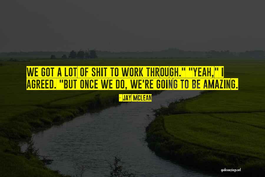 Cossuto Quotes By Jay McLean Cossuto Quotes By Jay McLean