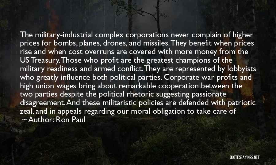 Cost Benefit Quotes By Ron Paul