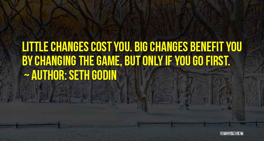 Cost Benefit Quotes By Seth Godin