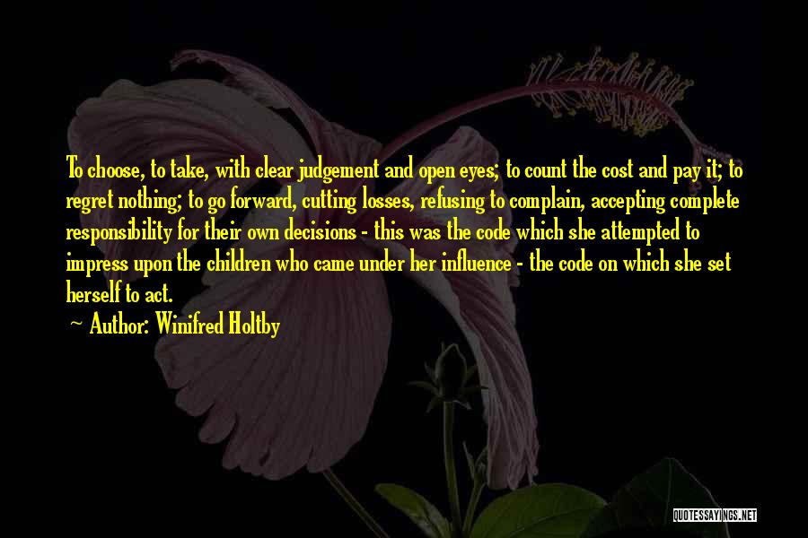 Cost Cutting Quotes By Winifred Holtby