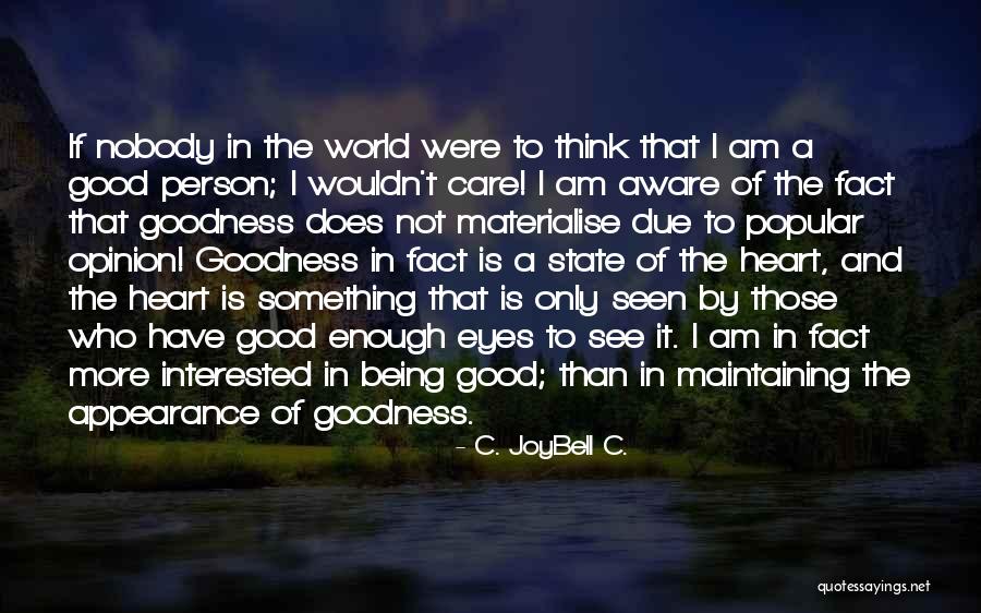 Cost Of Being Cheap Quotes By C. JoyBell C. Cost Of Being Cheap Quotes By C. JoyBell C.