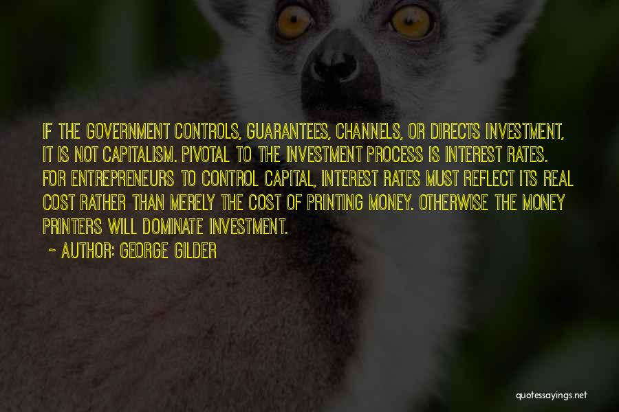 Cost Of Capital Quotes By George Gilder