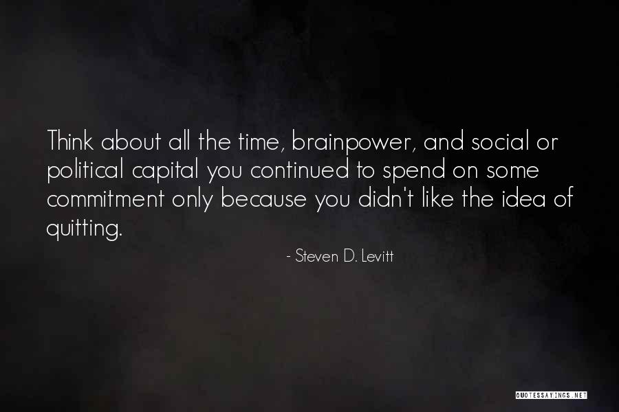 Cost Of Capital Quotes By Steven D. Levitt Cost Of Capital Quotes By Steven D. Levitt