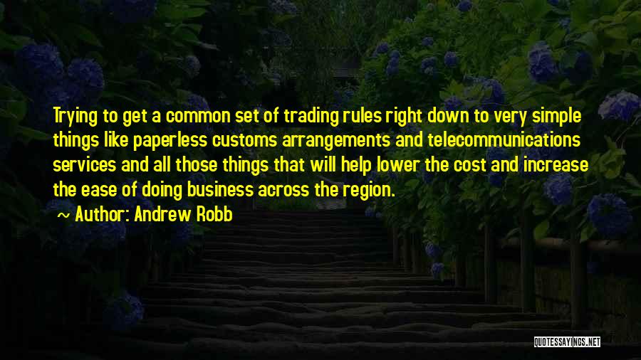 Cost Of Doing Business Quotes By Andrew Robb