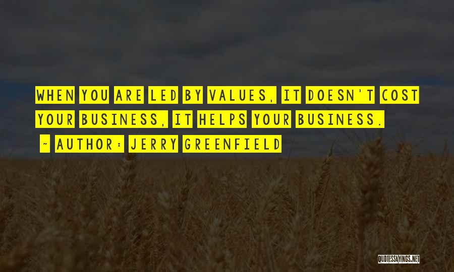 Cost Of Doing Business Quotes By Jerry Greenfield