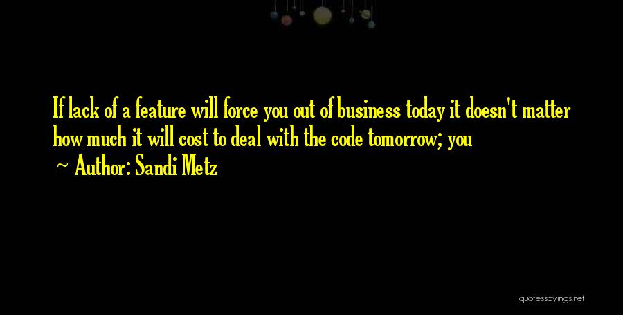 Cost Of Doing Business Quotes By Sandi Metz