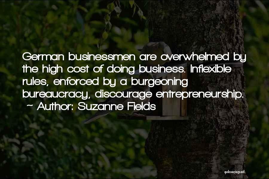 Cost Of Doing Business Quotes By Suzanne Fields