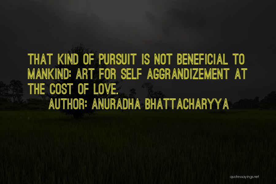 Cost Of Living Quotes By Anuradha Bhattacharyya